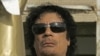 Gadhafi May Be Hiding Near Algerian Border