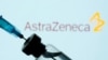 Le vaccin AstraZeneca.