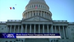 Sapa Dunia VOA: Media Sosial Punya Tanggung Jawab Politik