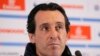"On va jouer contre un grand Real Madrid, c'est sûr", prévient Emery 